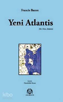 Yeni Atlantis - Kitapiks.com