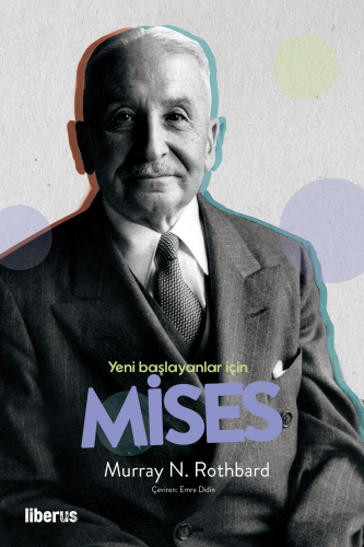 Yeni Başlayanlar İçin Mises - Kitapiks.com