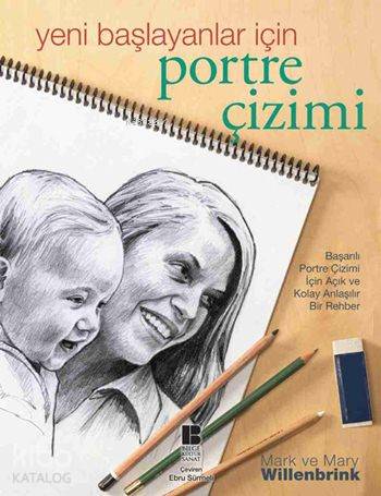 Yeni Başlayanlar İçin Portre Çizimi - Kitapiks.com