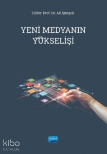 Yeni Medyanın Yükselişi - Kitapiks.com