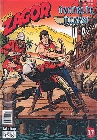 Yeni Zagor Sayı: 37 Özgürlük Ülkesi - Kitapiks.com