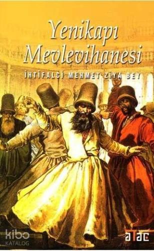 Yenikapı Mevlevihanesi - Kitapiks.com
