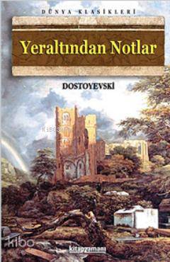Yeraltından Notlar