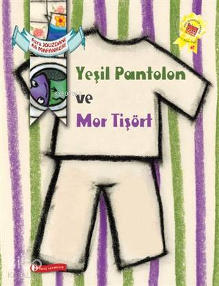 Yeşil Pantolon ve Mor Tişört - Kitapiks.com