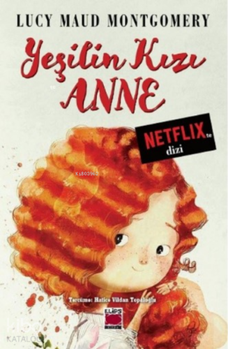 Yeşilin Kızı Anne - Kitapiks.com