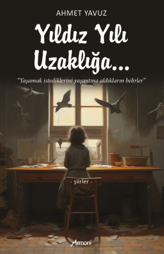 Yıldız Yılı Uzaklığa...