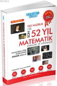 YKS Hazırlık Son 52 Yıl Matematik Soruları ve Çözümleri - Kitapiks.com
