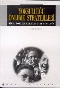 Yoksulluğu Önleme Stratejileri - Kitapiks.com