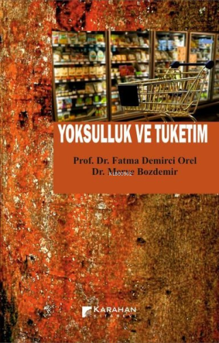 Yoksulluk ve Tüketim - Kitapiks.com
