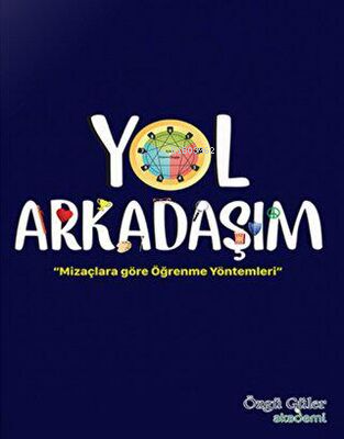 Yol-Arkadasim-Mizaclara-Gore-Ogrenme-Yontemleri - Kitapiks.com