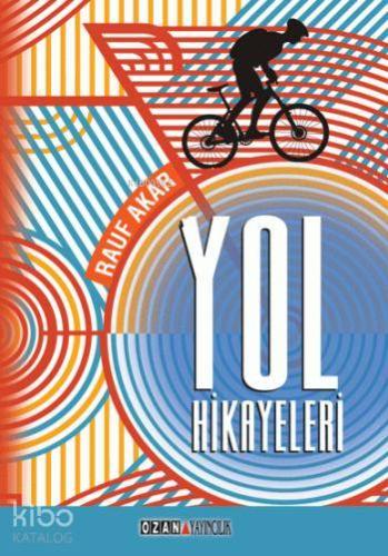 Yol Hikayeleri