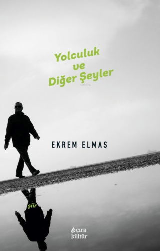 Yolculuk ve Diğer Şeyler - Kitapiks.com