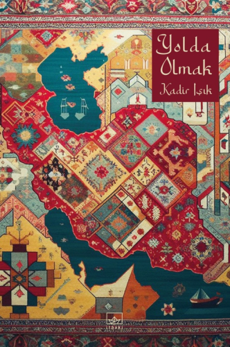 Yolda Olmak - Kitapiks.com