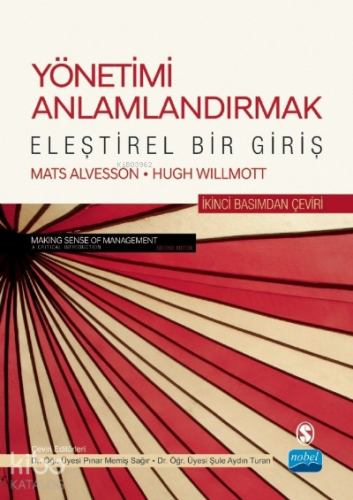 Yönetimi Anlamlandırmak-Eleştirel Bir Giriş - Kitapiks.com
