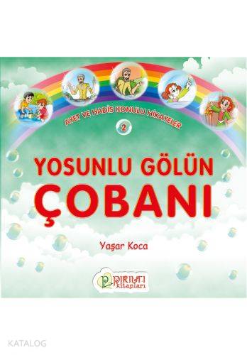 Yosunlu Gölün Çobanı - Kitapiks.com
