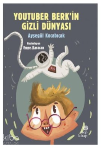 YouTuber Berk'in Gizli Dünyası