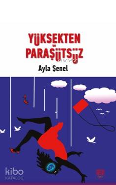 Yüksekten Paraşütsüz