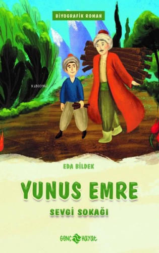 Yunus Emre-Sevgi Sokağı - Kitapiks.com