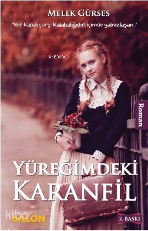 Yüreğimdeki Karanfil - Kitapiks.com