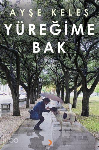 Yüreğime Bak - Kitapiks.com