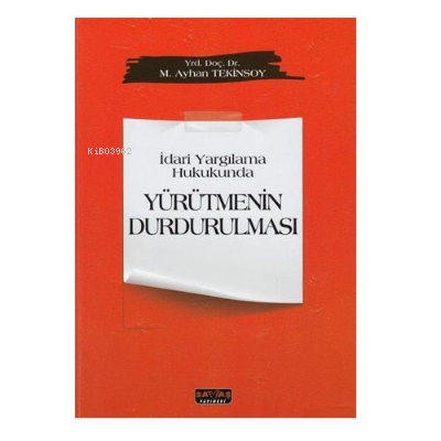 Yürütmenin Durdurulması