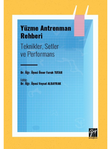 Yüzme Antrenman Rehberi: Teknikler Setler ve Performans