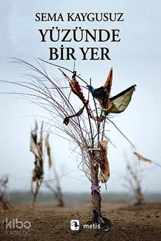 Yüzünde Bir Yer