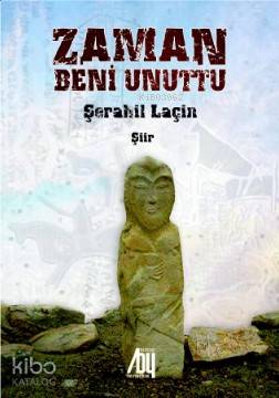 Zaman Beni Unuttu - Kitapiks.com