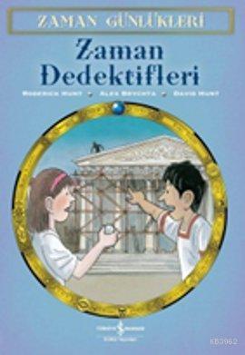 Zaman Günlükleri 7 - Zaman Dedektifleri - Kitapiks.com