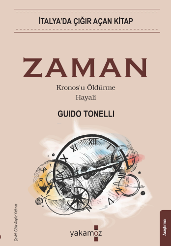 Zaman;Kronos'u Öldürme Hayali - Kitapiks.com
