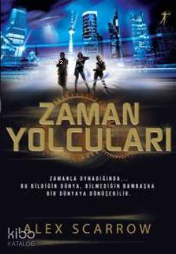 Zaman Yolcuları - Kitapiks.com