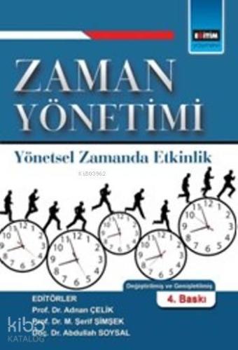Zaman Yönetimi; Yönetsel Zamanda Etkinlik