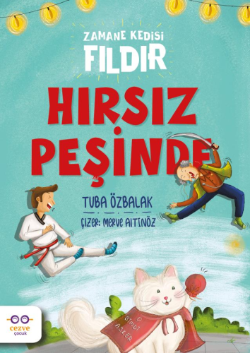 Zamane Kedisi Fıldır – Hırsız Peşinde - Kitapiks.com