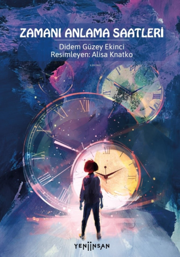 Zamanı Anlama Saatleri - Kitapiks.com