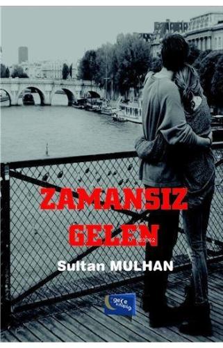 Zamansız Gelen - Kitapiks.com