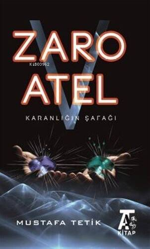 Zaro V Atel - Karanlığın Şafağı - Kitapiks.com