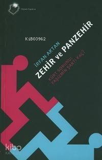 Zehir ve Panzehir; Kürt Sorunu: Faşizmin Şartı Kaç? - Kitapiks.com