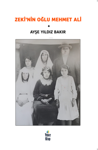 Zeki’nin Oğlu Mehmet Ali - Kitapiks.com