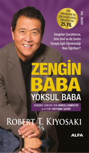 Zengin Baba Yoksul Baba;Zenginler Çocuklarına, Orta Sınıf ve Alt Sınıfın Parayla İlgili Öğretmediği Neyi Anlatıyor?