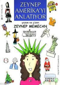 Zeynep Amerika'yı Anlatıyor - Kitapiks.com