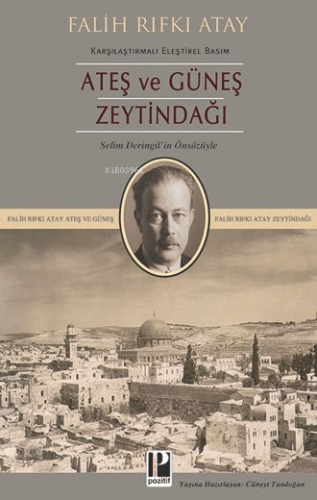 Zeytindağı Ateş ve Güneş (Karşılaştırmalı Eleştirel Basım) - Kitapiks.