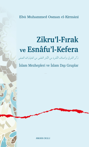 Zikru'l-Fırak ve Esnâfu'l-Kefera