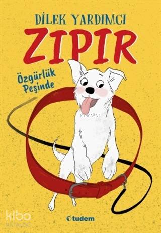 Zıpır Özgürlük Peşinde - Kitapiks.com
