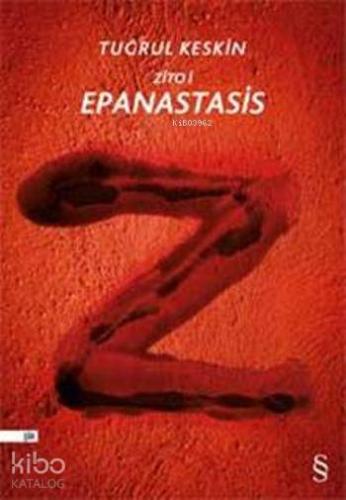 Zito I - Epanastasis; Yaşasın İsyan - Kitapiks.com