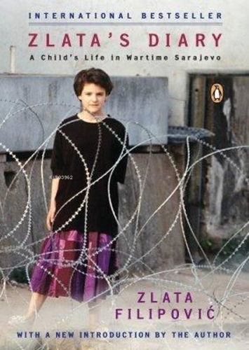 Zlata's Diary: A Child's Life in Sarajevo - Kitapiks.com