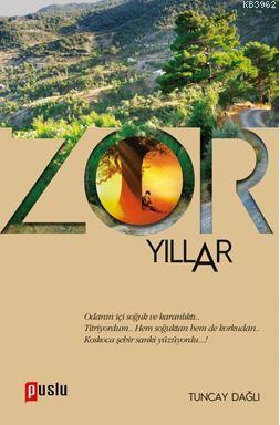 Zor Yıllar - Kitapiks.com